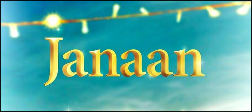 Janaan - The First Teaser Releases On 18th March