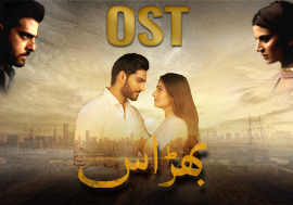 Bharaas OST – Singers: Yashal Shahid  & Adnan Dhool – ARY Digital Drama